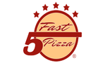 Fast 5 Pizza