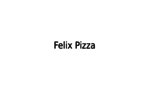 Felix Pizza