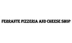 Ferrante Pizzeria and Cheese Shop