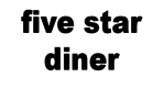 five star diner