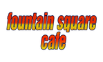 Fountain Square Cafe