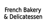 French Bakery & Delicatessen