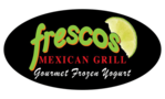Fresco's Mexican Grill & Gourmet Frozen Yogur