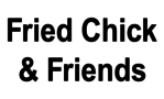 Fried Chick & Friends