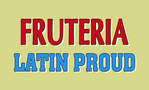 Fruteria - Latin Proud