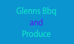 Glenns Bbq and Produce