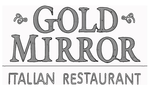 Gold Mirror Italian Restaurant