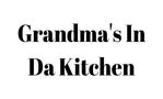 Grandma's in da kitchen
