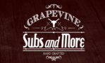 Grapevine Subs & More