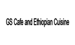 GS Cafe and Ethiopian Cuisine