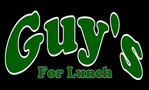 Guy's For Lunch