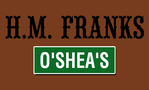 H.M. Franks, an O'Shea's Pub