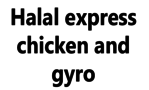 Halal Express Chicken and Gyro