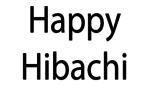 Happy Hibachi
