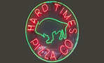 Hard Times Pizza