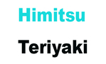 Himitsu Teriyaki