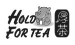 HOLD FOR TEA