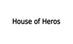 House Of Heros