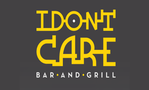 I Dont Care Bar & Grill