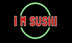 I M Sushi