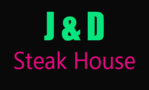 J & D Steak House