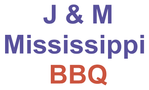 J & M Mississippi BBQ