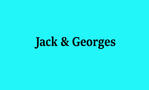 Jack & Georges