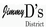 Jimmy D's District
