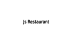 Js Restaurant