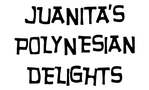 Juanita's Polynesian Delights