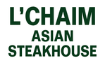 L'Chaim Asian Steakhouse