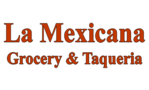 La Mexicana Grocery & Taqueria