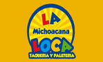 La Michoacana Loca