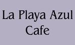 LA Playa Azul Cafe