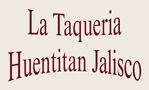 La Taqueria Huentitan Jalisco