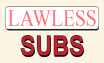 Lawless Subs