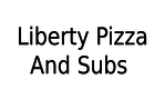 Liberty Pizza and Subs