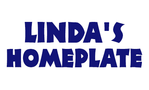 Linda's Homeplate