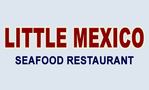 Little Mexico Seafood Restaurant