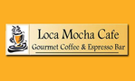 Loca Mocha Cafe