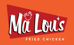 Ma Lou's Fried Chicken