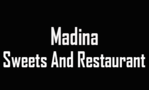 Madina Sweets And Restaurant