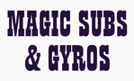 Magic Subs and Gyros