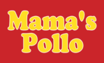 Mama's Pollo