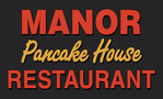 Manor Restaurant & Pancake House