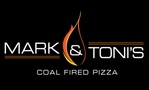 Mark & Tony's Coal Fired Pizza