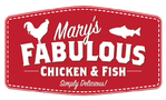 Mary's Fabulous Chicken & Fish