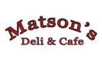 Matson's Deli & Cafe