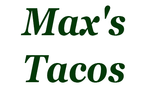 Max's Tacos