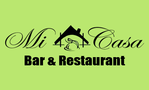 Mi Casa Bar & Restaurant